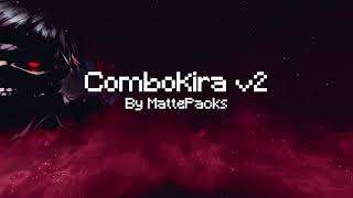 ComboKira v2 256x by MattePacks on PvPRP